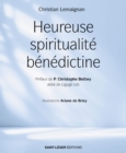Image for Heureuse spiritualite benedictine