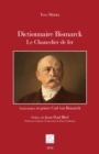 Image for Dictionnaire Bismarck: Le Chancelier de fer