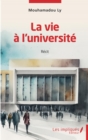 Image for La vie a l&#39;universite: Recit