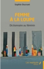 Image for Femme a la loupe: Dictionnaire au feminin