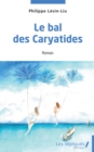 Image for Le bal des Caryatides
