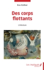 Image for Des corps flottants