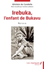 Image for Irebuka, l&#39;enfant de Bukavu