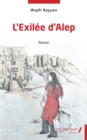 Image for L&#39;Exilee d&#39;Alep