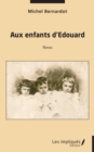 Image for Aux Enfants d&#39;Edouard