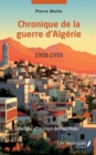 Image for Chronique de la guerre d&#39;Algerie 1958-1959
