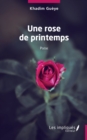 Image for Une rose de printemps