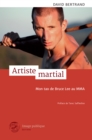 Image for Artiste Martial: Mon Tao De Bruce Lee Au Mma