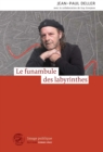 Image for Le funambule des labyrinthes: Recit autobiographique