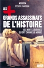 Image for Les Plus Grands Assassinats De L&#39;histoire: Essai Historique