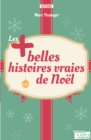 Image for Les Plus Belles Histoires Vraies De Noel: Magiques Mais Veridiques