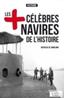 Image for Les plus celebres navires de l&#39;Histoire: Essai historique