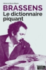 Image for Brassens - Le dictionnaire piquant