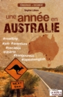 Image for Une annee en Australie: Temoignage