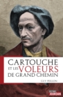 Image for Cartouche et les voleurs de grand chemin: Histoires de bandits