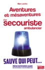 Image for Aventures et mesaventures d&#39;un secouriste ambulancier