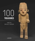 Image for 100 Treasures from the Brussels Museums