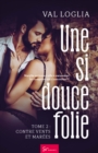 Image for Une Si Douce Folie - Tome 2