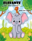 Image for Libro para colorear de elefantes para ninos de 3 a 6 anos