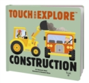 Image for Touch and Explore Construction