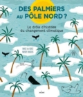 Image for Des palmiers au pole nord?