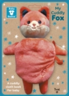 Image for Baby Basics: My Cuddly Fox A Soft Cloth Book for Baby