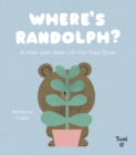 Image for Where&#39;s Randolph? : Lift-the-Flap Book