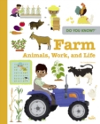 Image for Do You Know?: Farm Animals, Work, and Life