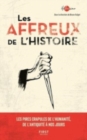 Image for Les affreux de l&#39;histoire
