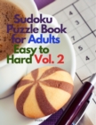 Image for Sudoku Puzzle Book for Adults Easy to Hard Vol. 2