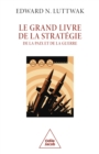 Image for Le Grand Livre de la strategie: De la paix et de la guerre