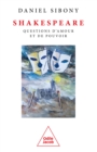 Image for Shakespeare: Questions d&#39;amour et de pouvoir
