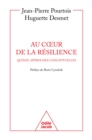 Image for Au cA Ur De La Resilience: Quinze Approches Conceptuelles