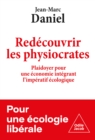 Image for Redecouvrir les physiocrates: Plaidoyer pour une economie integrant l&#39;imperatif ecologique