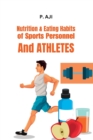 Image for Nutrition &amp; Eating Habits of Sports Personnel and Athletes