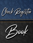 Image for Check Register Book : 7 Column Payment Record, Record and Tracker Log Book, Personal Checking Account Balance Register, Checking Account Transaction Register (checkbook ledger)