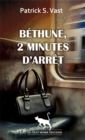 Image for Bethune, 2 minutes d&#39;arret