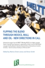 Image for Flipping the blend through MOOCs, MALL and OIL - new directions in CALL