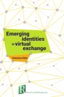 Image for Emerging identities in virtual exchange
