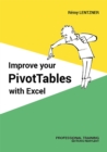 Image for Improve your PivotTables with Excel: Manual
