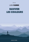 Image for Raviver les couleurs