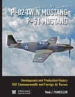 Image for P-82 TWIN MUSTANG &amp; P-51 MUSTANG : High Spirited Mustang, The fighter that became a legend