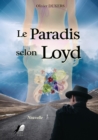Image for Le Paradis selon Loyd: Nouvelle