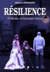 Image for Resilience: Vivre avec un Traumatise Cranien