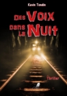 Image for Des Voix dans la Nuit: Thriller
