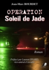Image for Operation : Soleil de Jade: Roman