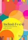 Image for Inclusi(.f.v.e.s): Le monde du livre et de l&#39;ecrit : quelles diversites ?