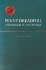 Image for Penny Dreadfull : Mythologie du fantastique