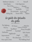 Image for Le guide des episodes des geeks