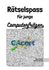 Image for Ratselspass fur junge Computerfritzen